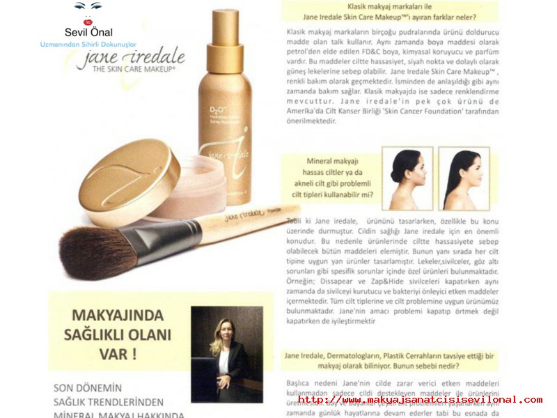 JANE İREDALE Sevil Onal Makyaj Sanatçısı